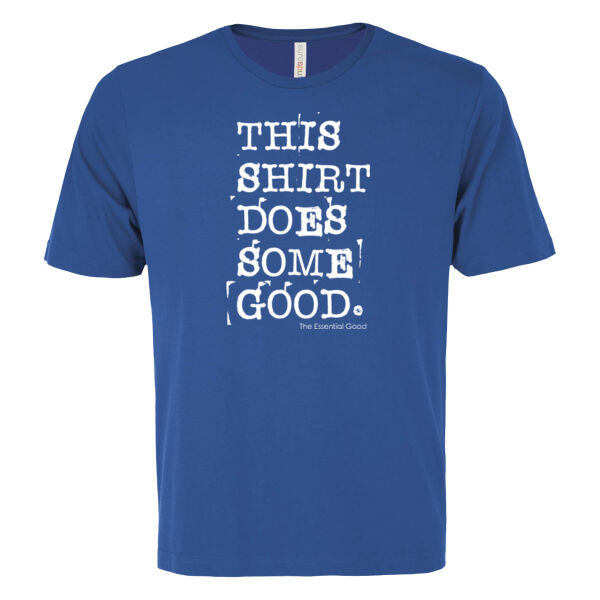 This Shirt Does Some Good Tee Thumbnail